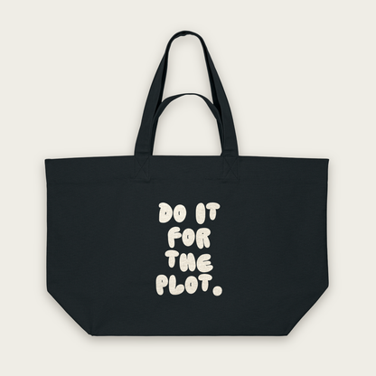Do It For The Plot | Tote Bag in Black (18488_Do-It-For-The-Plot_STAU117_Black_Tote-Bag_Mockup.png)