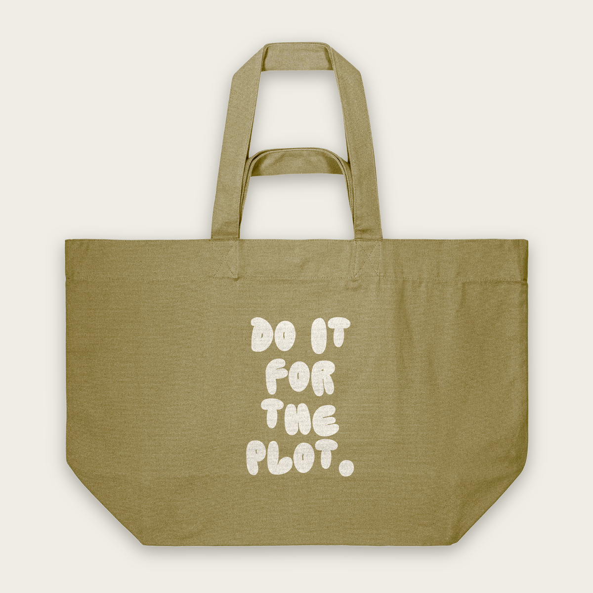 Do It For The Plot | Tote Bag in Faded Olive (18491_Do-It-For-The-Plot_STAU117_Faded-Olive_Tote-Bag_Mockup.png)