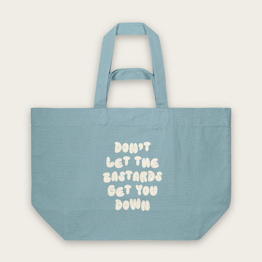 Don't Let The Batards Get You Down | Tote Bag in Pebble Blue (18504_Don't-Let-The-Bastards-Get-You-Down_STAU117_Pebble-Blue_Tote-Bag_Mockup.png)