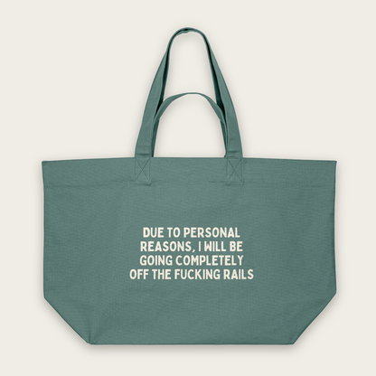 Due To Personal Reasons | Tote Bag in Green Bay (18519_Due-To-Personal-Reasons_STAU117_Green-Bay_Tote-Bag_Mockup.png)