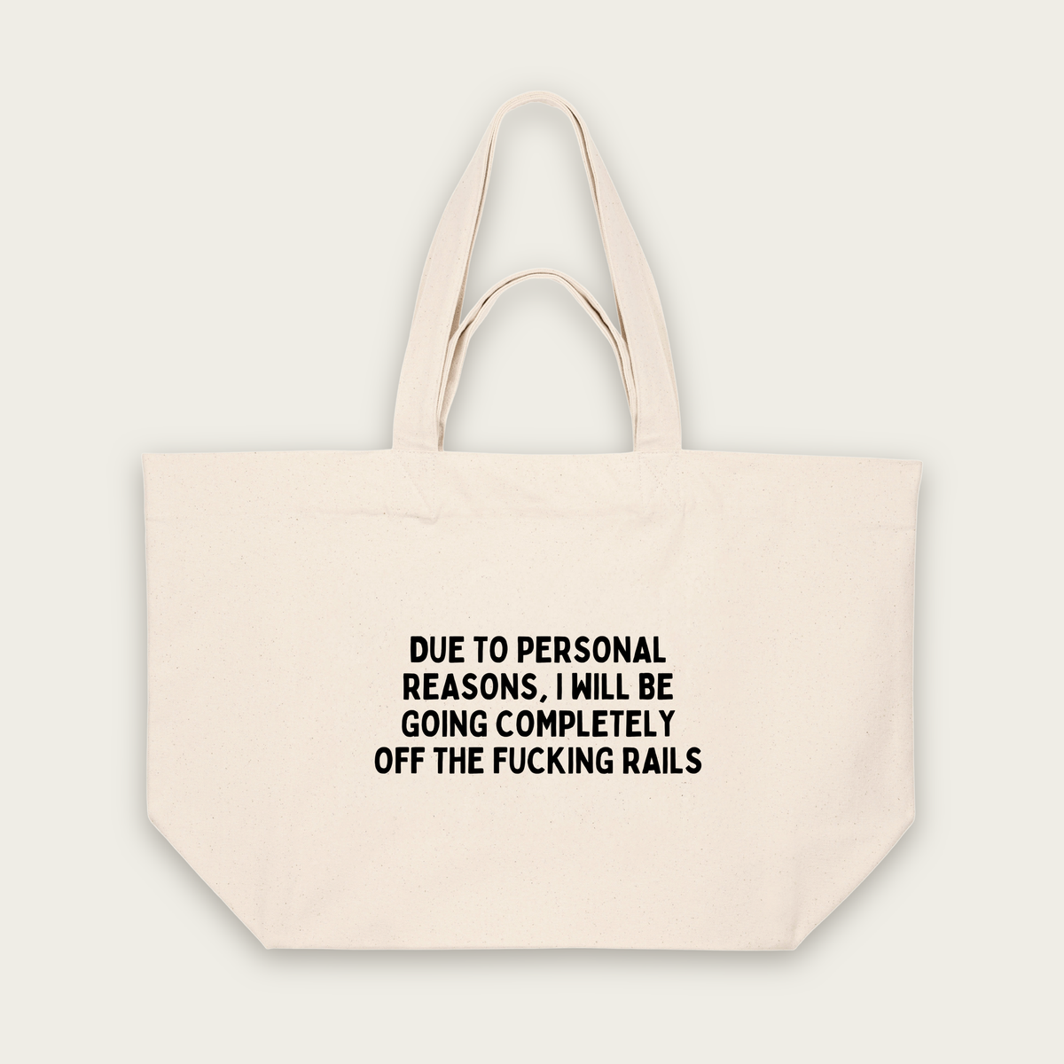 Due To Personal Reasons | Tote Bag in Natural Raw (18521_Due-To-Personal-Reasons_STAU117_Natural-Raw_Tote-Bag_Mockup.png)