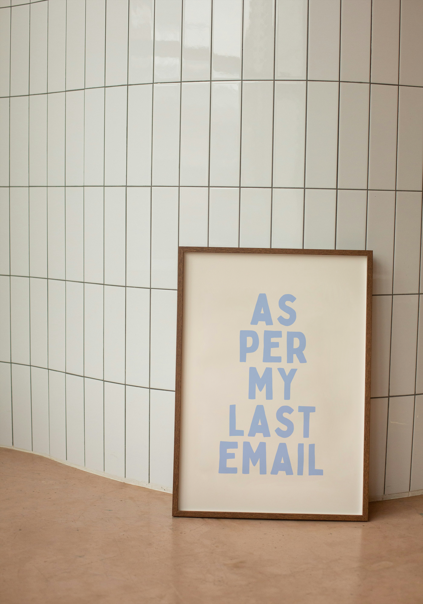 Digital Download | As Per My Last Email | Cornflower Blue and Cream