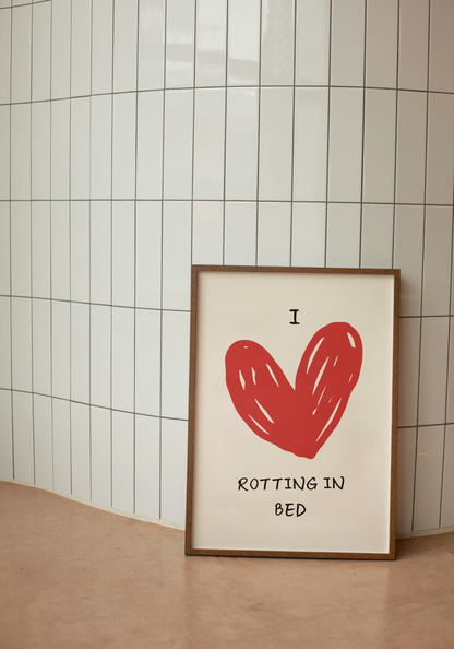 Digital Download | I Love Rotting In Bed | Red and Cream