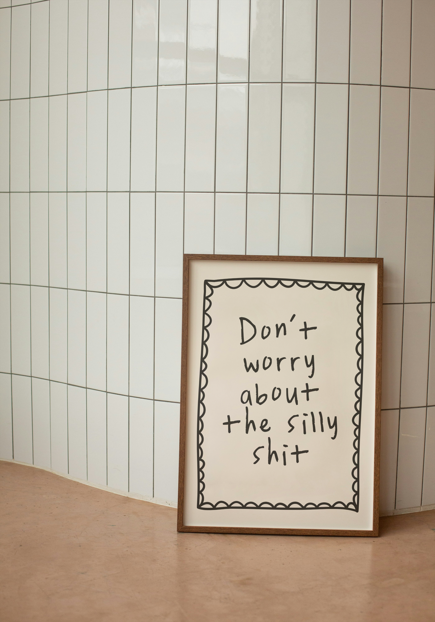 Don't Worry About The Silly Shit | Charcoal and Cream | Art Print