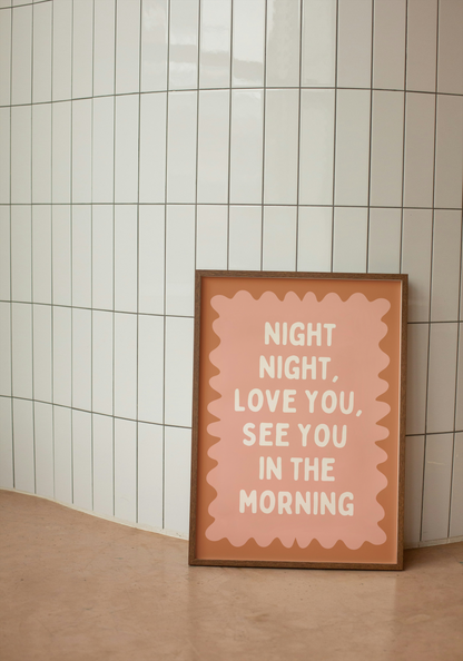 Night Night, Love You | Tan, Peach and Cream | Wall Art Print