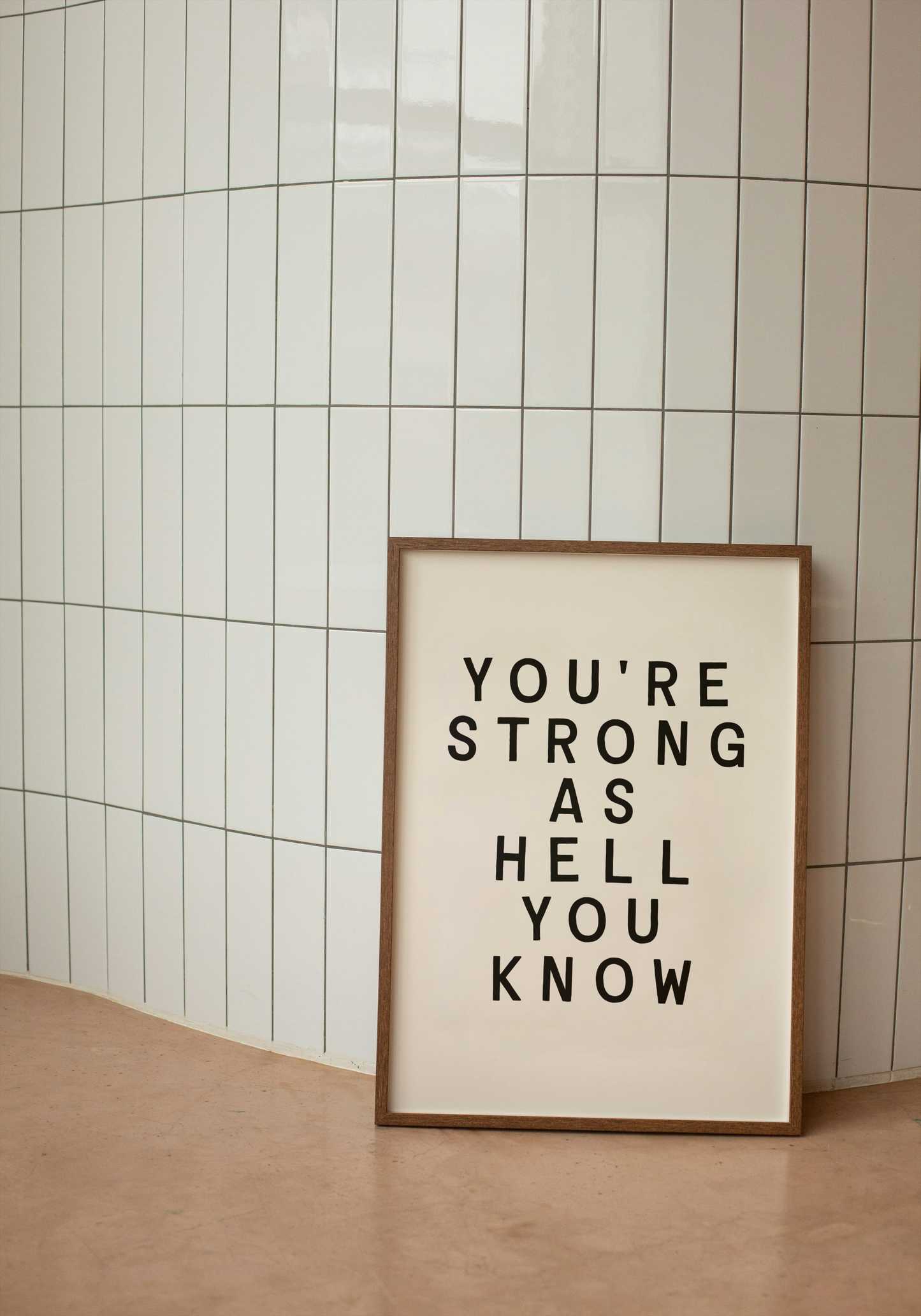 You're Strong As Hell You Know | Black and Cream | Art Print