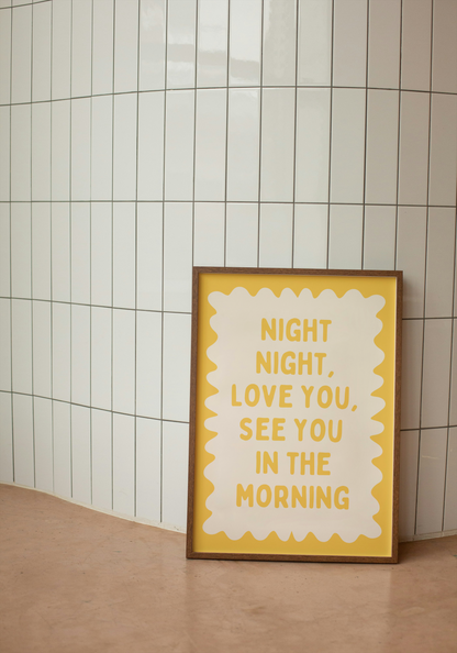 Night Night, Love You | Yellow and Cream | Wall Art Print