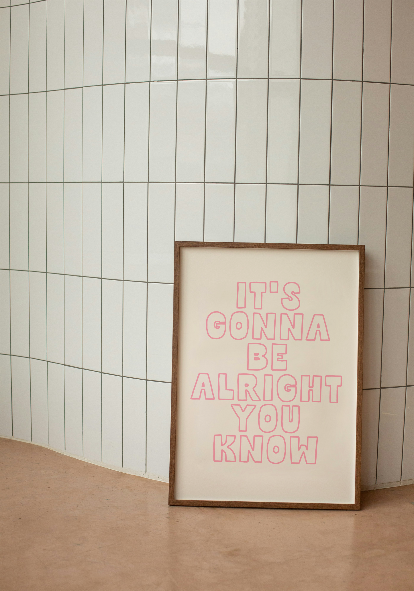 It's Gonna Be Alright You Know | Blush Pink and Cream | Art Print