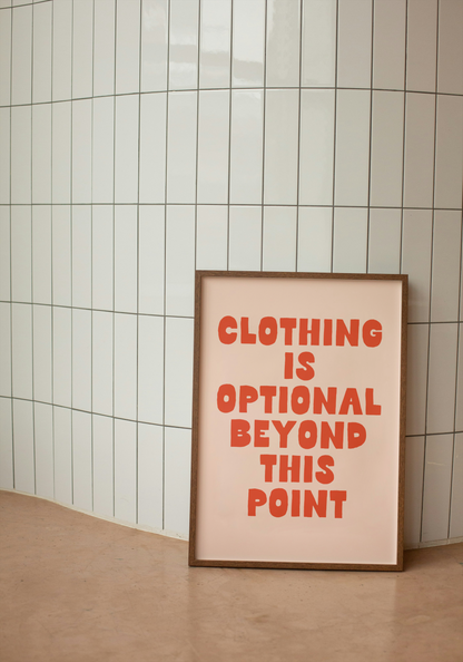 Clothing Is Optional Beyond This Point | Red and Blush | Art Print