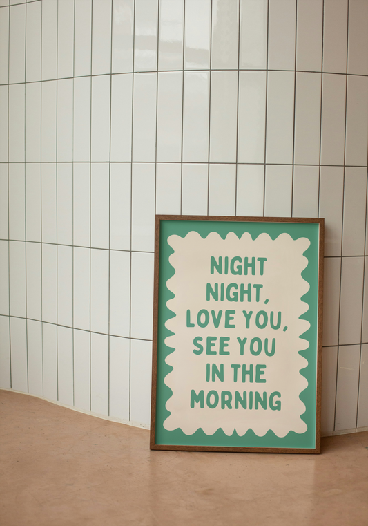 Night Night, Love You | Vivid Teal and Cream | Wall Art Print