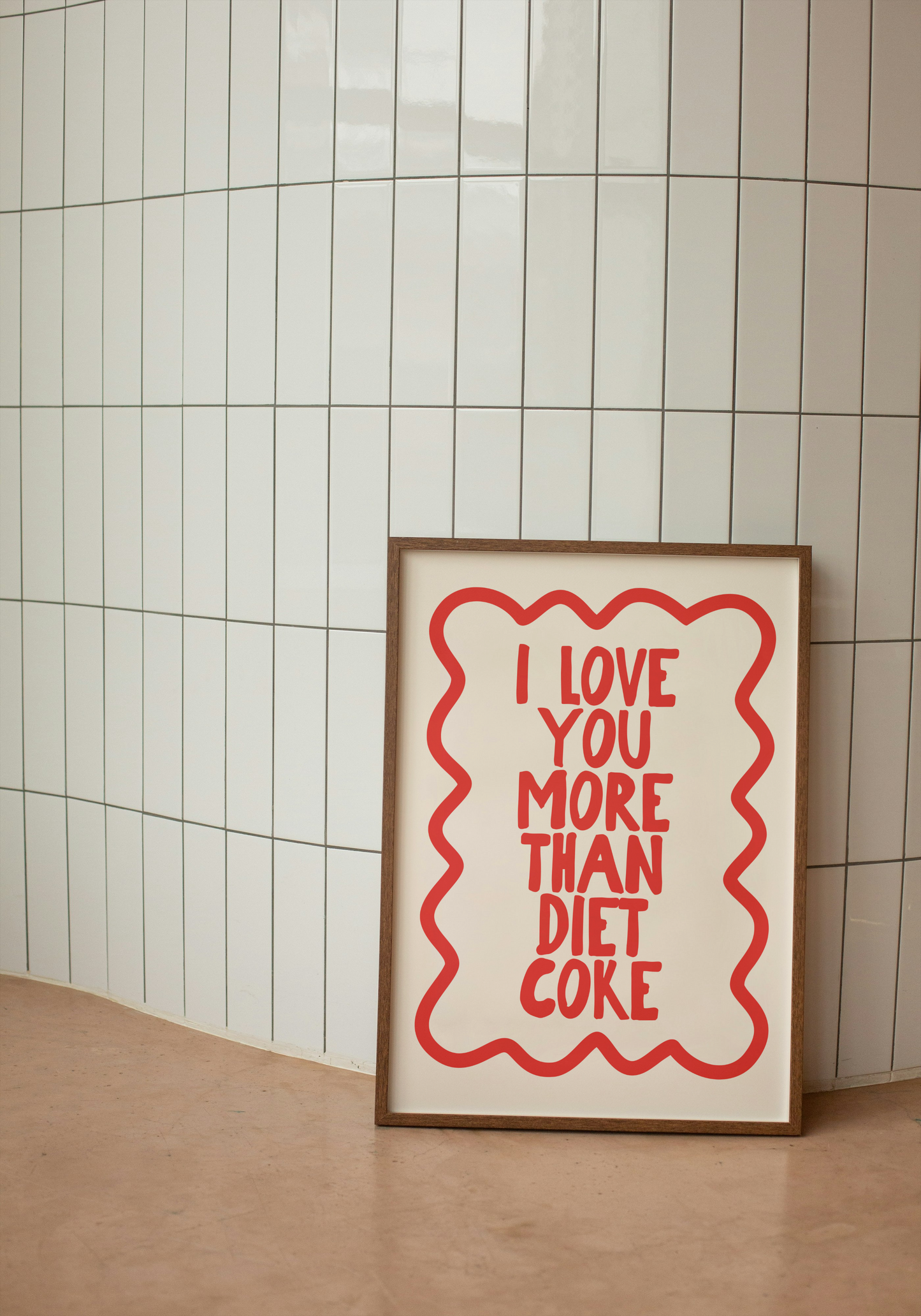 I Love You More Than Diet Coke | Red and Cream | Art Print