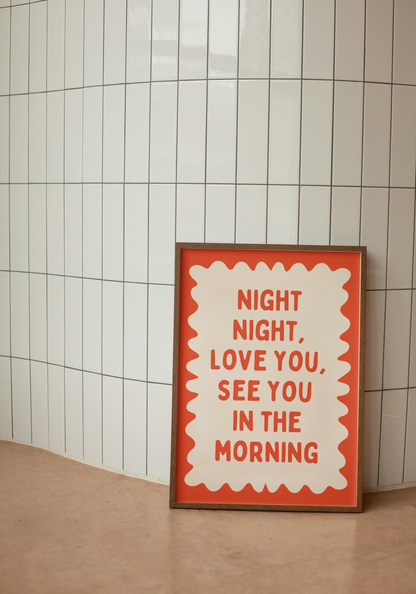 Night Night, Love You | Red Orange and Cream | Wall Art Print