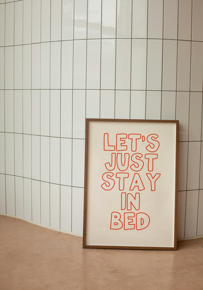 Let's Just Stay In Bed | Red and Cream | Art Print