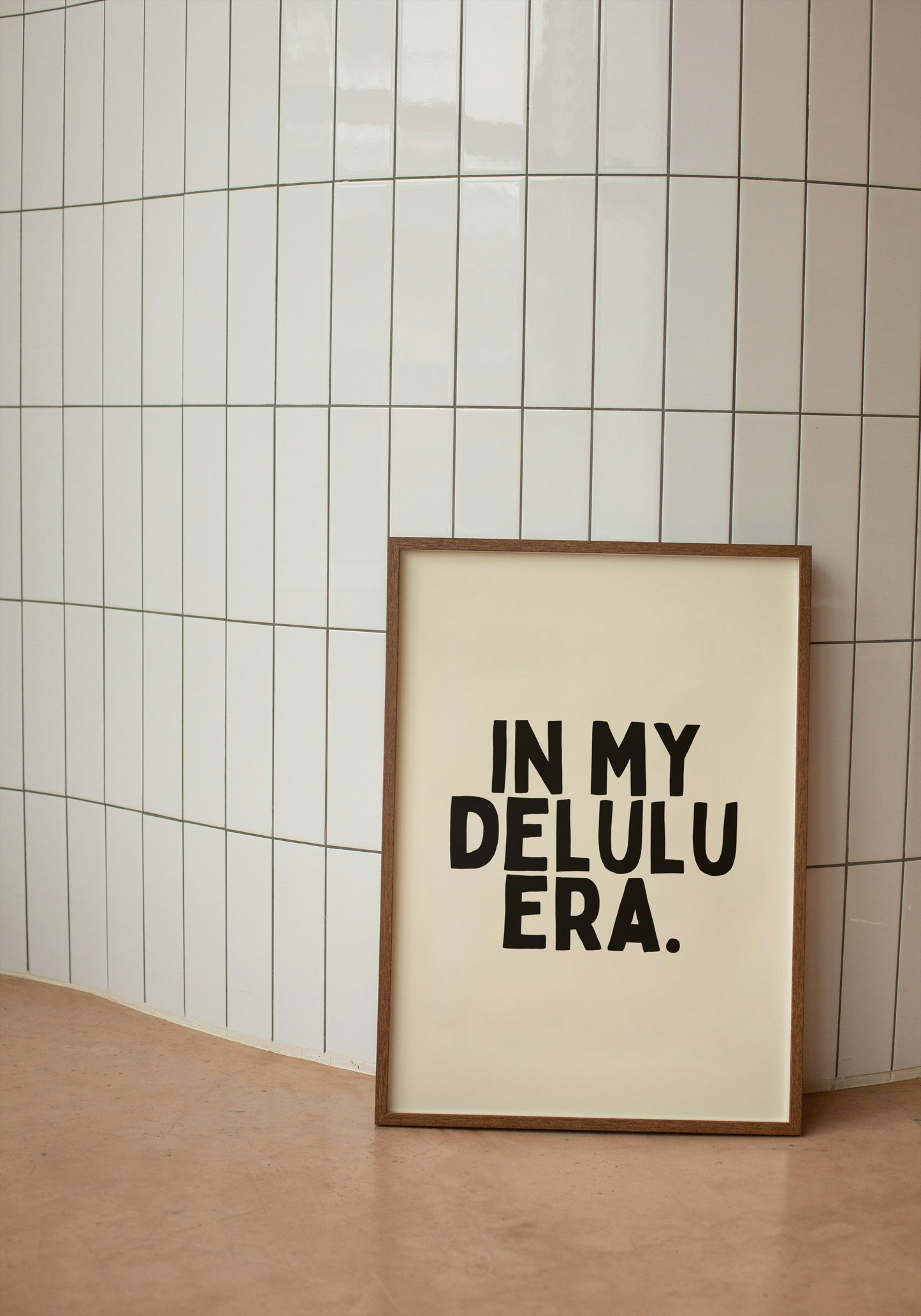 I My Delulu Era | Black and Cream | Art Print