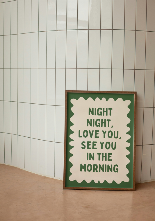 Night Night, Love You | Hunter Green and Cream