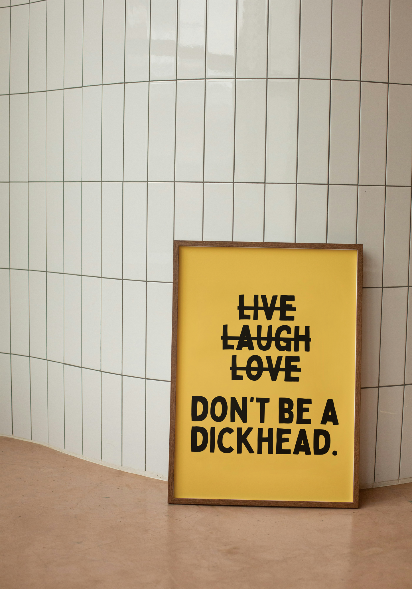 Don't Be A Dickhead | Black and Yellow | Art Print