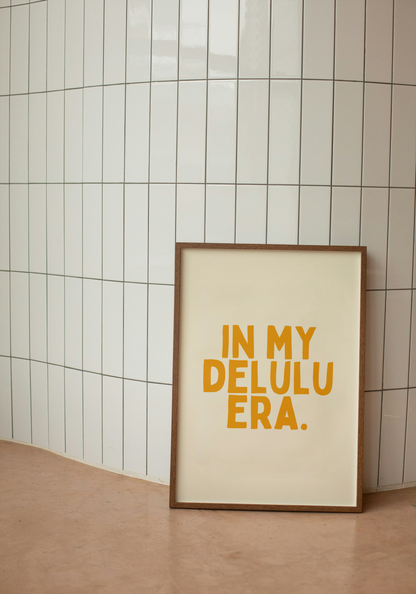 In My Delulu Era | Mustard and Gold | Art Print