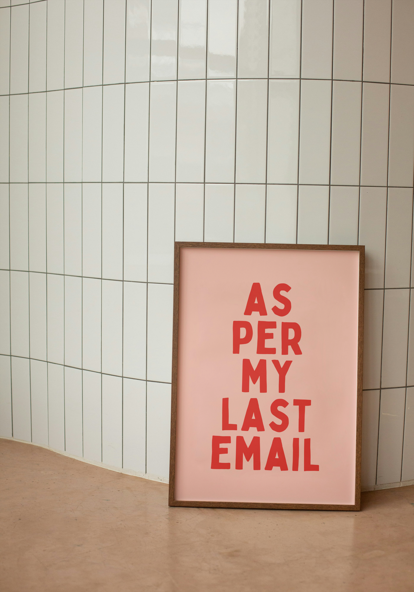 As Per My Last Email | Red and Pink | Art Print