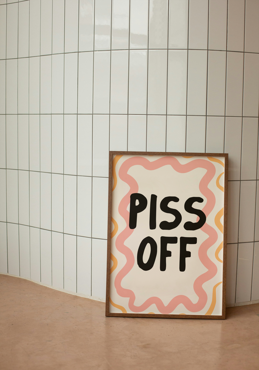 Piss Off | Peach, Orange and Black | Art Print