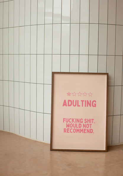 Adulting | Pink | Art Print