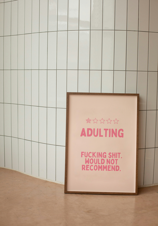 Adulting | Pink | Art Print