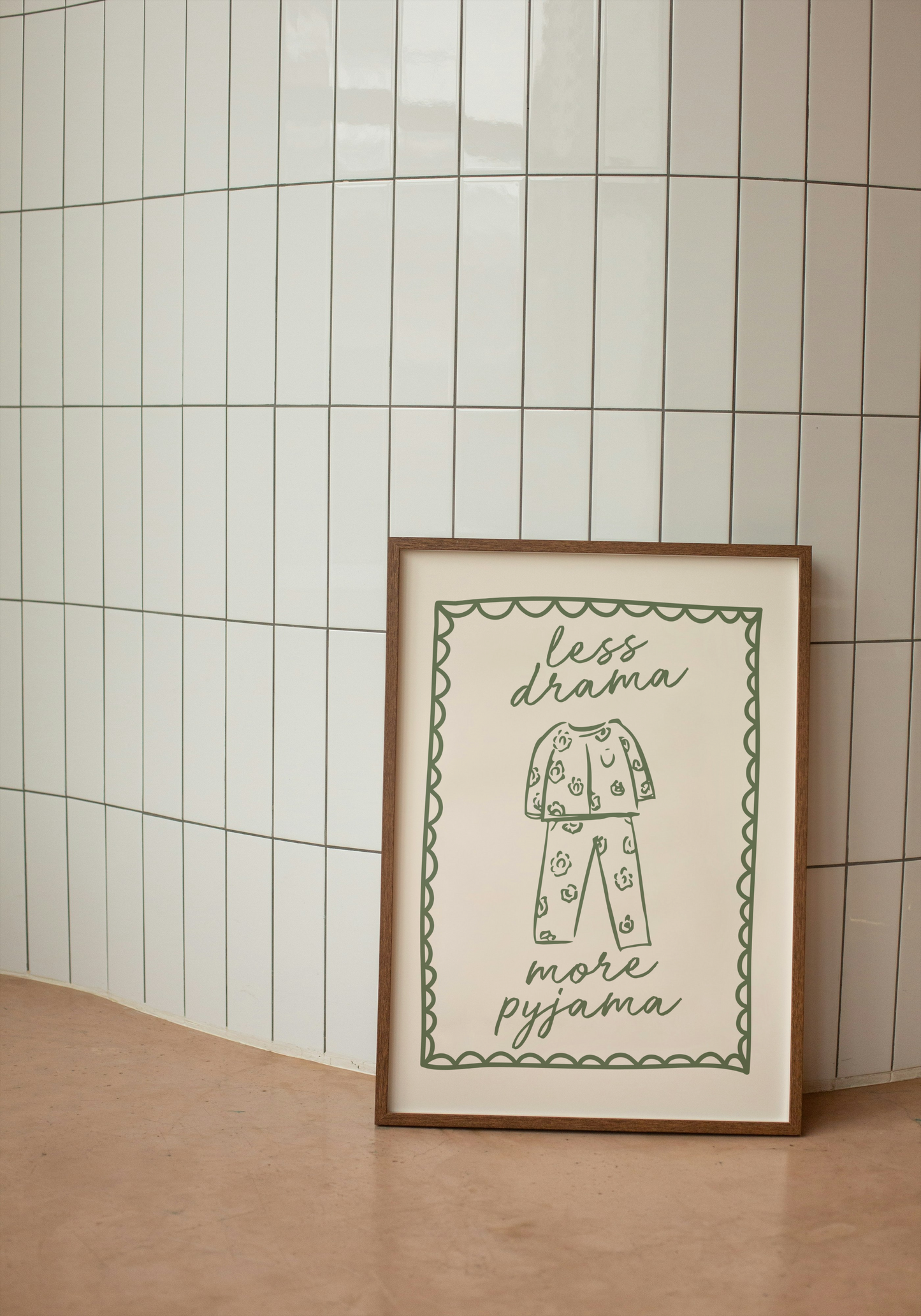 Less Drama More Pyjama | Olive Green and Cream | Art Print