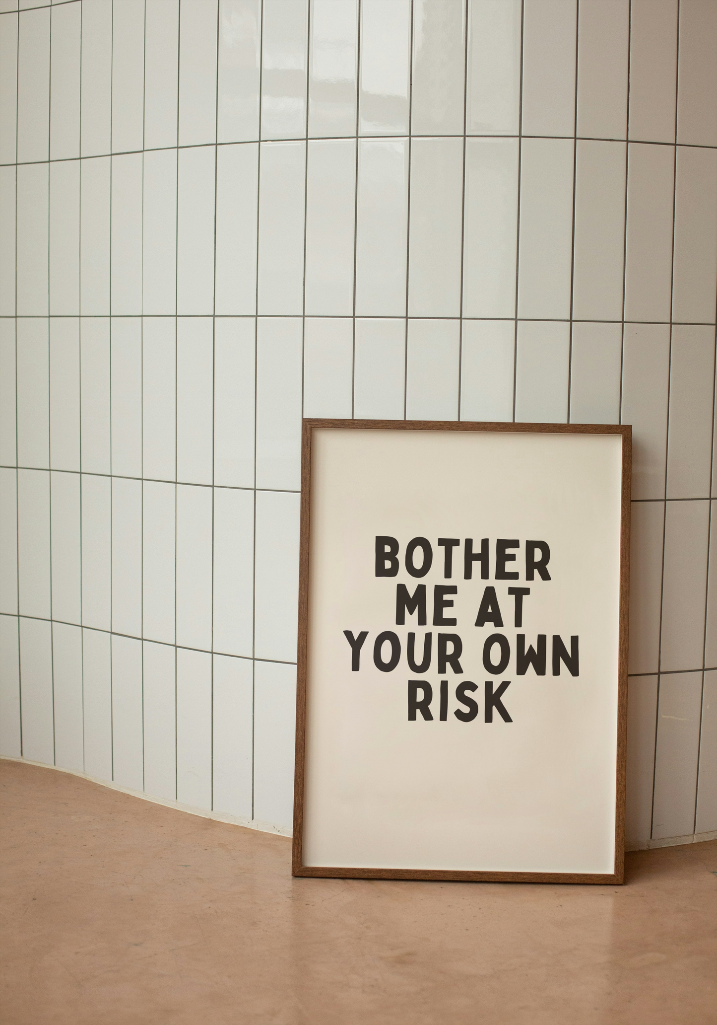 Bother Me At Your Own Risk | Black and Cream | Art Print