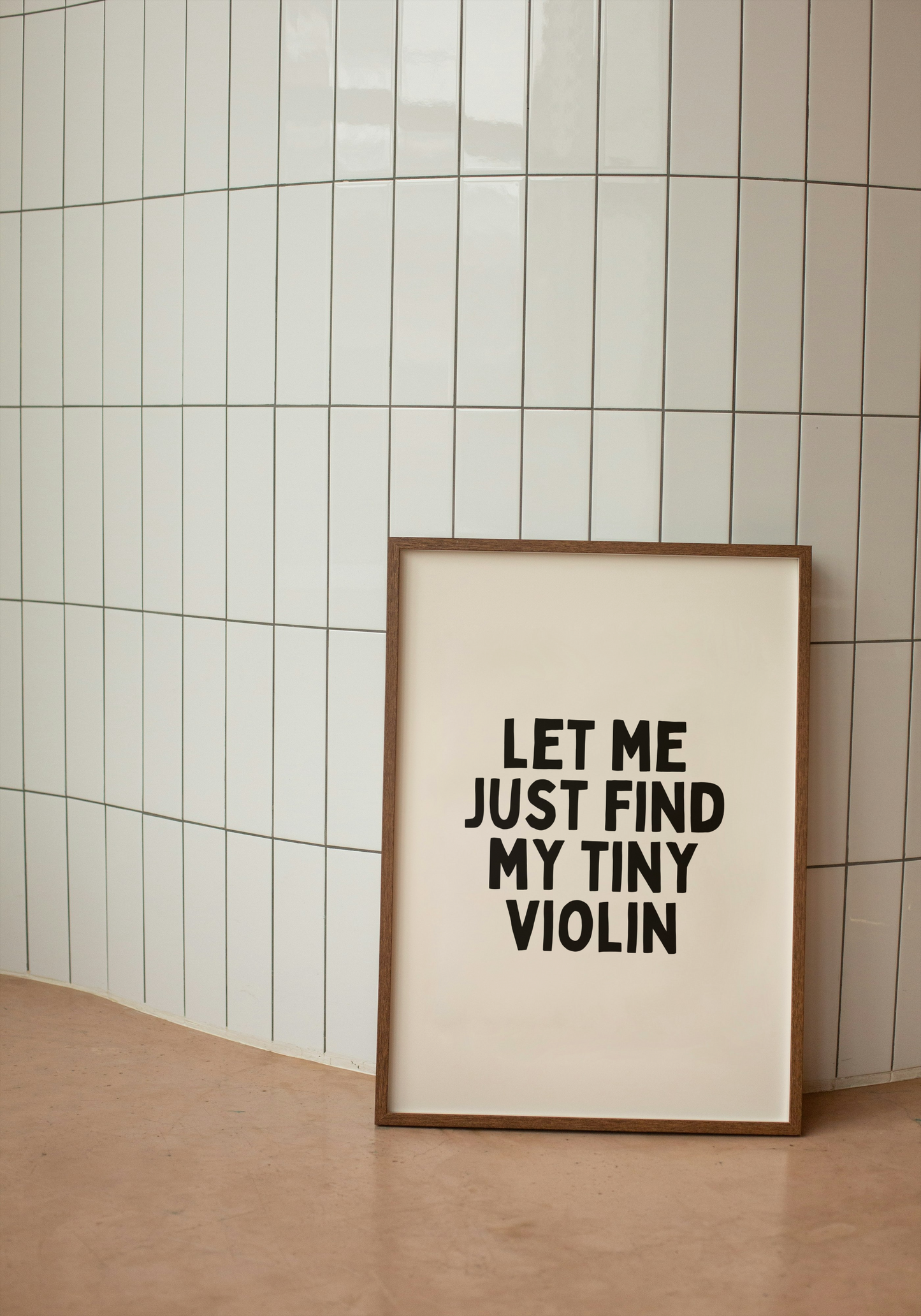 Let Me Just Find My Tiny Violin | Black and Cream | Art Print