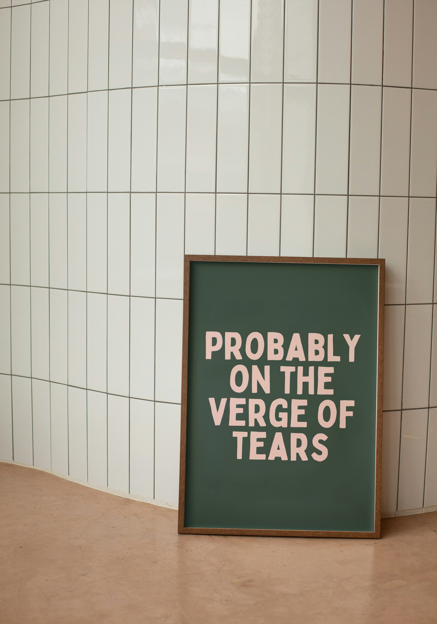 Digital Download | Probably On The Verge Of Tears |  Pink and Forest Green