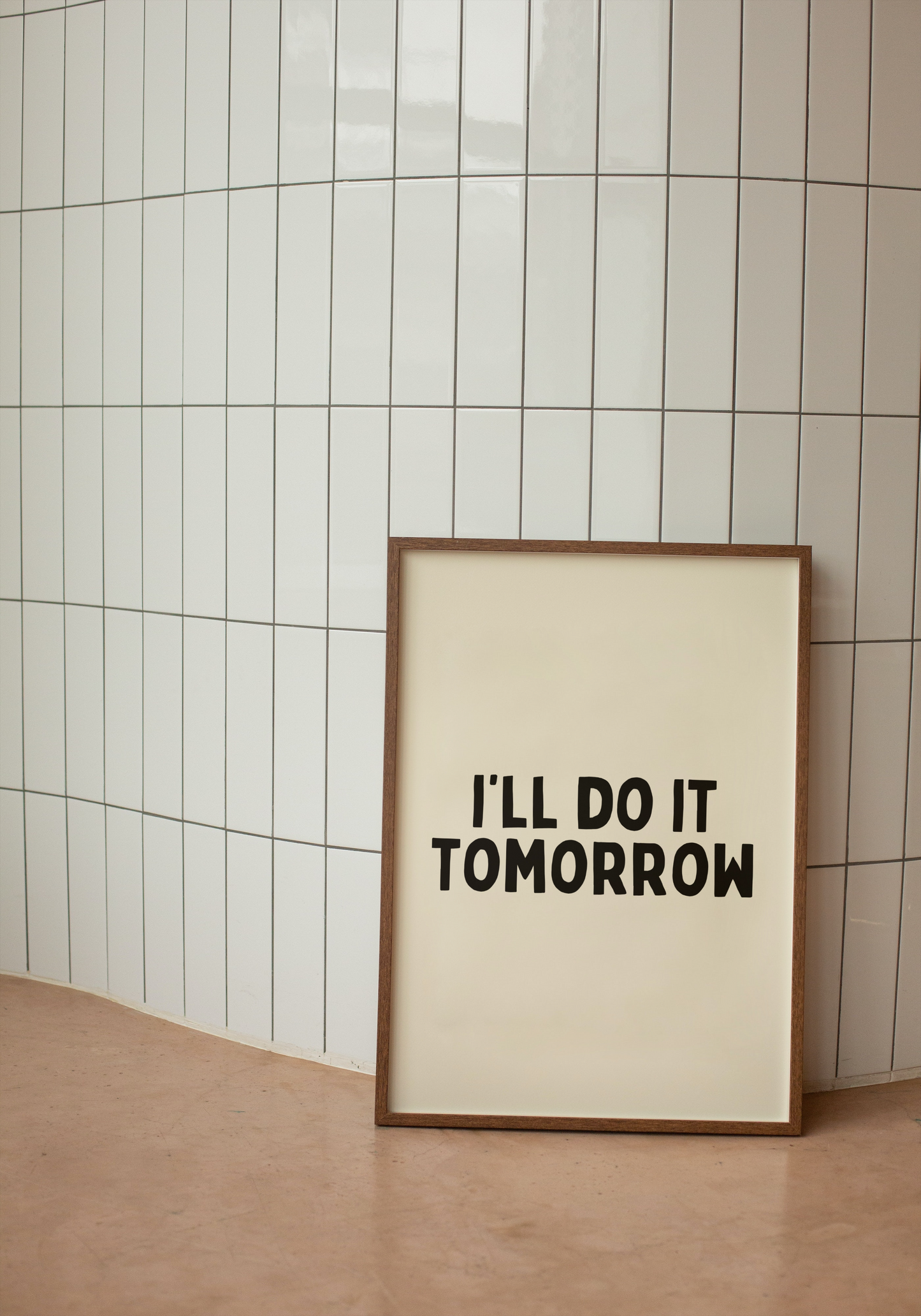 I'll Do It Tomorrow | Black and Cream | Art Print