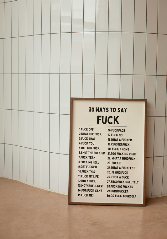 30 Ways To Say Fuck | Black and Cream | Art Print