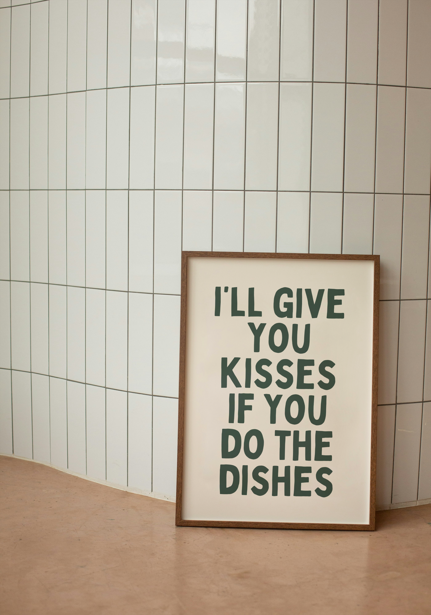 I'll Give You Kisses If You Do The Dishes | Forest Green and Cream | Art Print