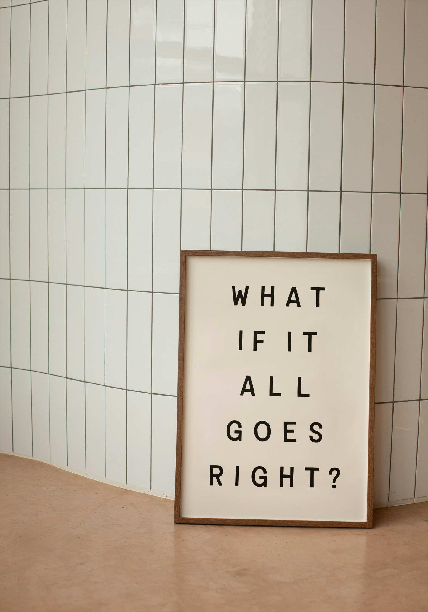 What If It All Goes Right? | Black and Cream | Art Print