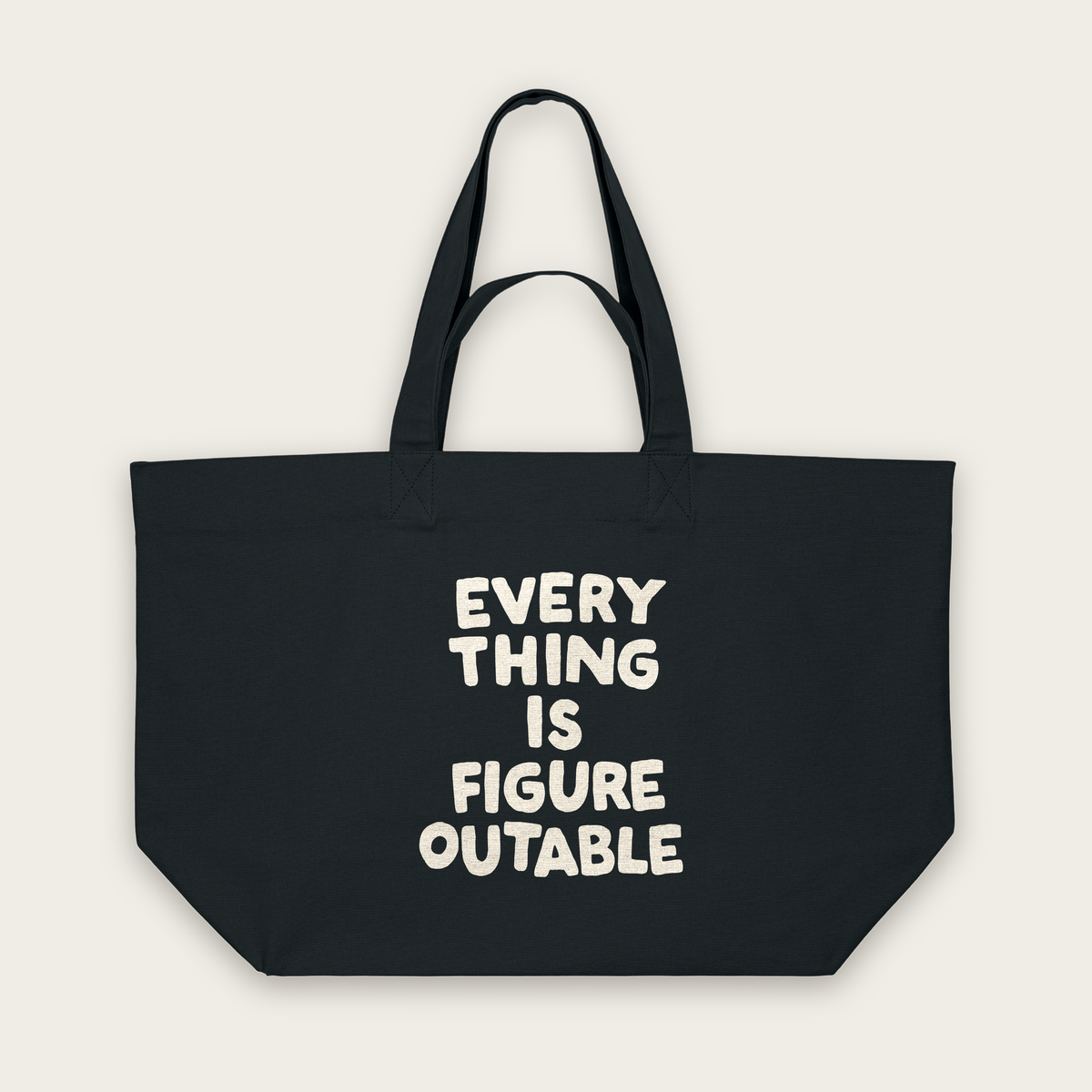 Everything Is Figureoutable | Tote Bag in Black (18524_Everything-Is-Figureoutable_STAU117_Black_Tote-Bag_Mockup.png)