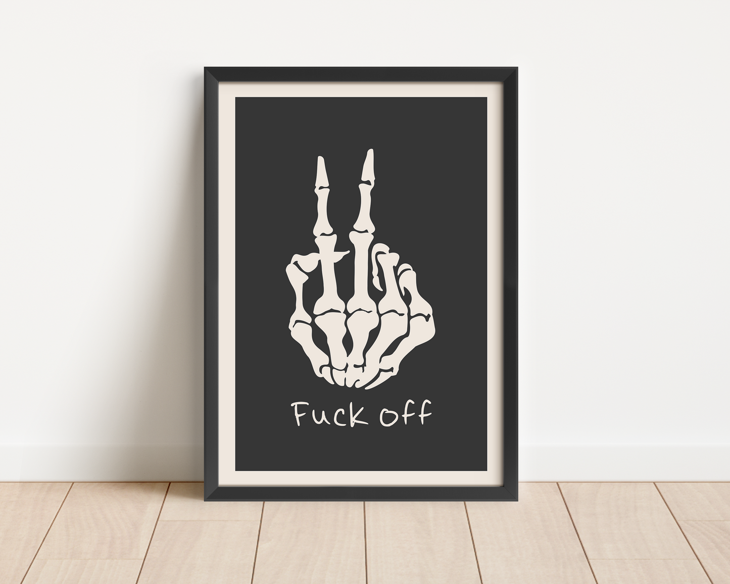 Framed | Fuck Off | Skeleton | Art Print