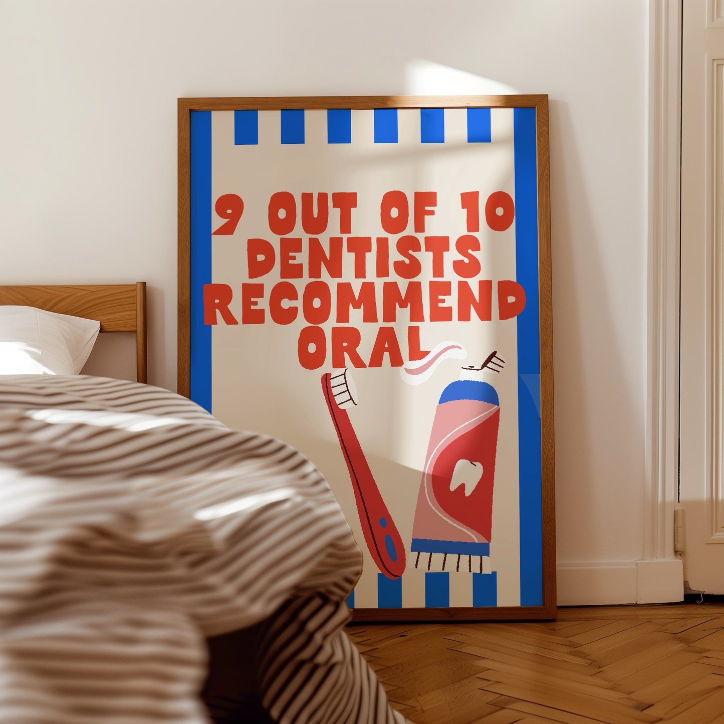 9 Out Of 10 Dentists Recommend Oral | Blue and Red | Wall Print