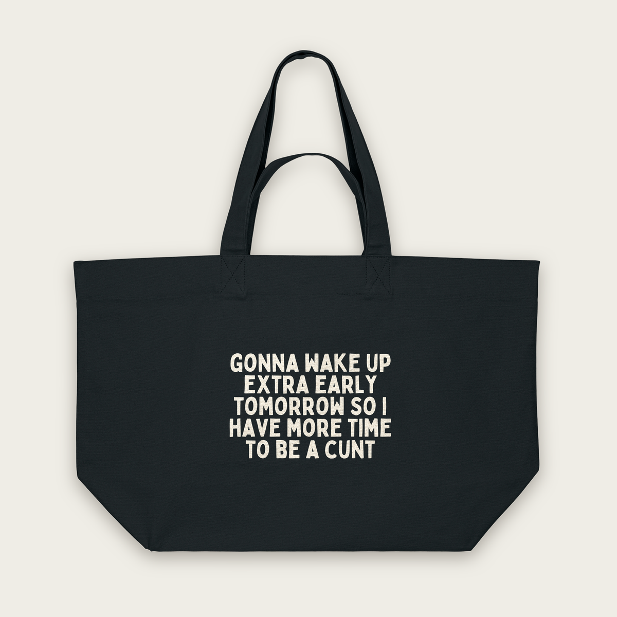 Gonna Wake Up Extra Early Tomorrow | Tote Bag in Black (18533_Gonna-Wake-Up-Extra-Early_STAU117_Black_Tote-Bag_Mockup.png)