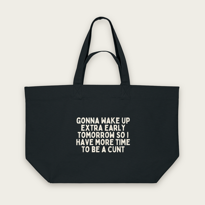 Gonna Wake Up Extra Early Tomorrow | Tote Bag in Black (18533_Gonna-Wake-Up-Extra-Early_STAU117_Black_Tote-Bag_Mockup.png)