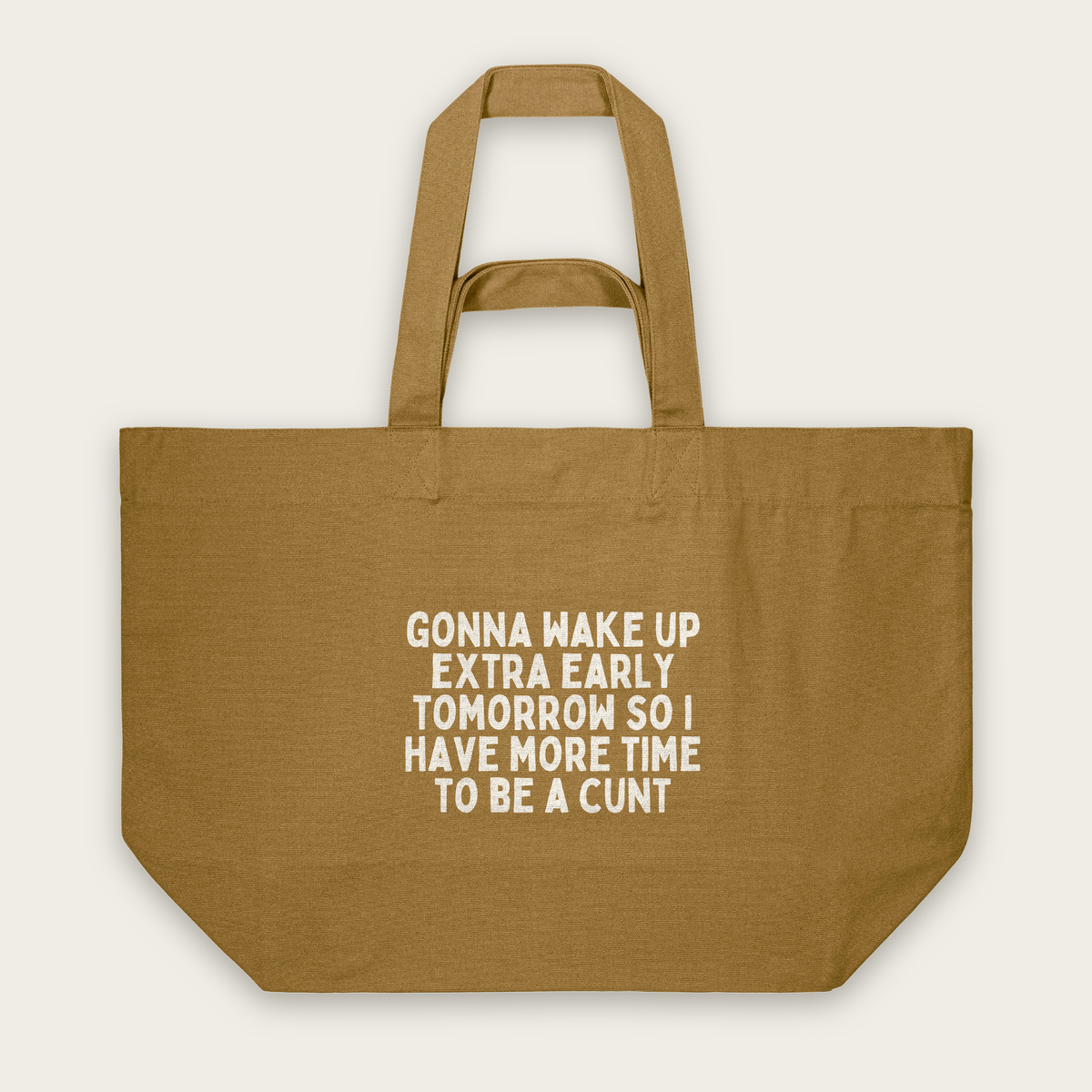Gonna Wake Up Extra Early Tomorrow | Tote Bag in Bronze (18534_Gonna-Wake-Up-Extra-Early_STAU117_Bronze_Tote-Bag_Mockup.png)
