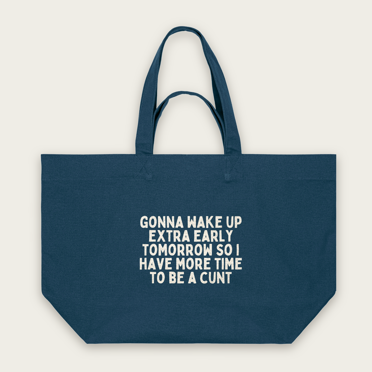 Gonna Wake Up Extra Early Tomorrow | Tote Bag in Deep Teal (18535_Gonna-Wake-Up-Extra-Early_STAU117_Deep-Teal_Tote-Bag_Mockup.png)