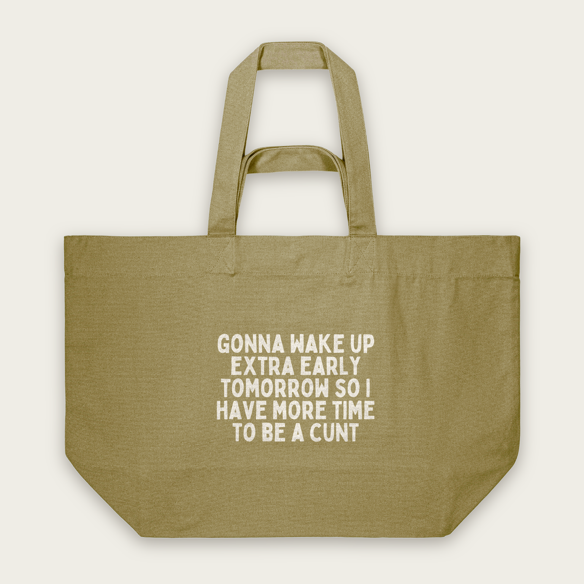 Gonna Wake Up Extra Early Tomorrow | Tote Bag in Faded Olive (18536_Gonna-Wake-Up-Extra-Early_STAU117_Faded-Olive_Tote-Bag_Mockup.png)