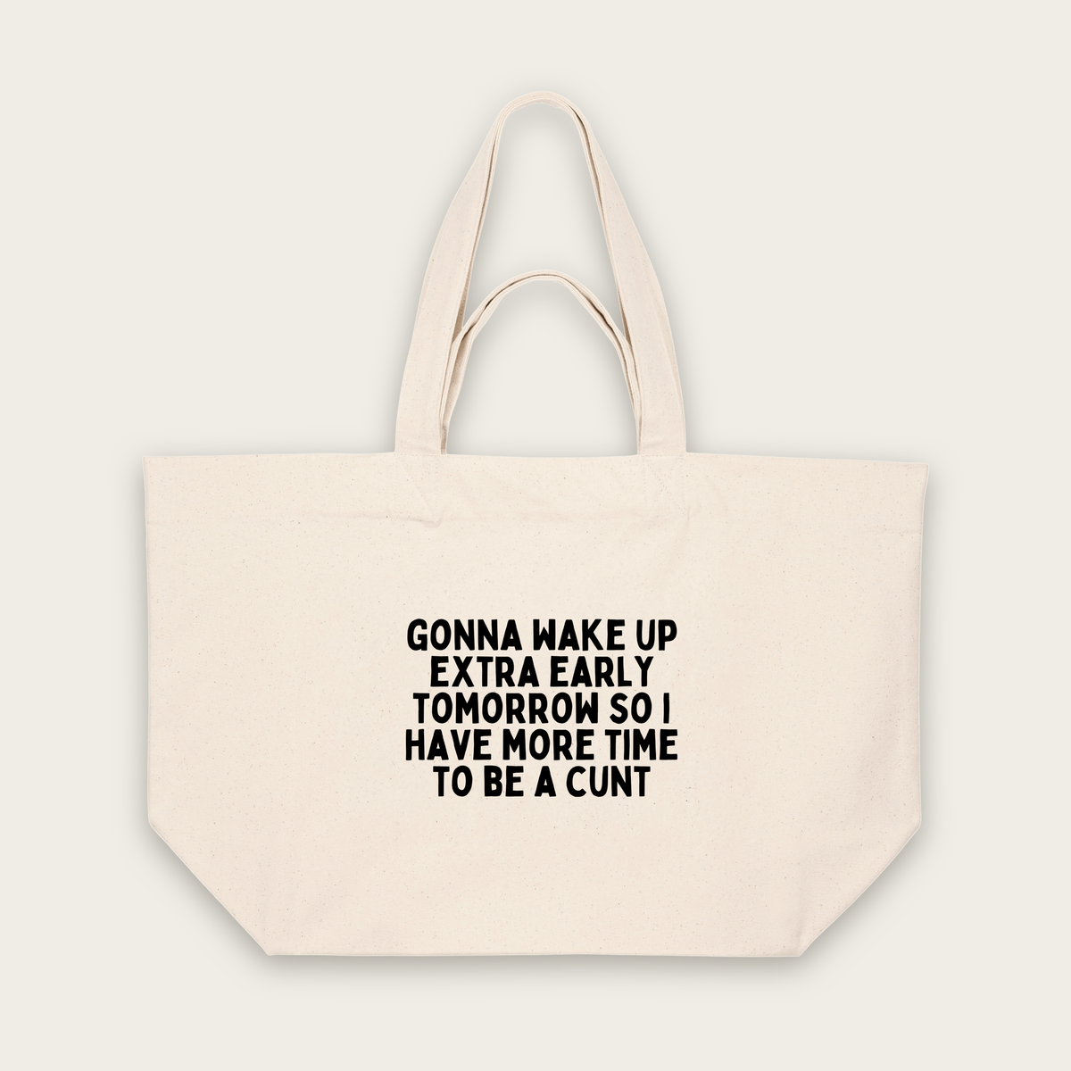 Gonna Wake Up Extra Early Tomorrow | Tote Bag in Natural Raw (18539_Gonna-Wake-Up-Extra-Early_STAU117_Natural-Raw_Tote-Bag_Mockup.png)