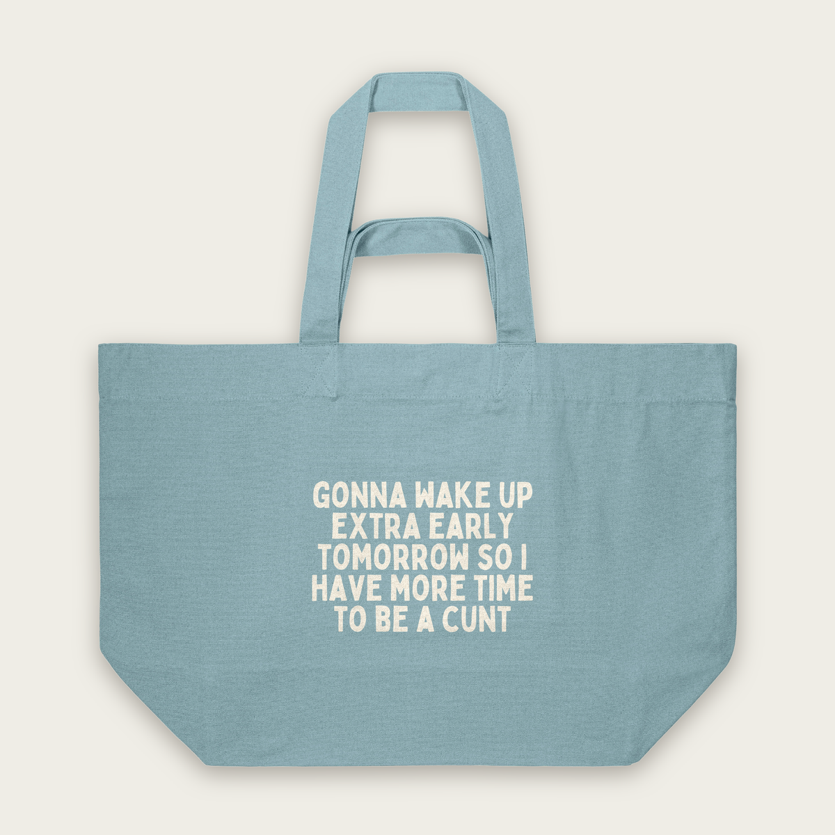 Gonna Wake Up Extra Early Tomorrow | Tote Bag in Pebble Blue (18540_Gonna-Wake-Up-Extra-Early_STAU117_Pebble-Blue_Tote-Bag_Mockup.png)