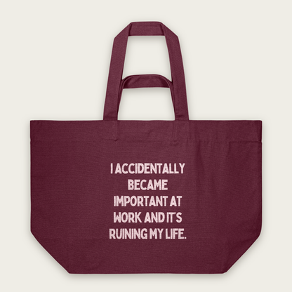 I Accidentally Became Important | Tote Bag in Burgundy (18559_I-Accidentally-Became-Important-At-Work_STAU117_Burgundy_Tote-Bag_Mockup.png)