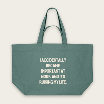 I Accidentally Became Important | Tote Bag in Green Bay (18555_I-Accidentally-Became-Important-At-Work_STAU117_Green-Bay_Tote-Bag_Mockup.png)