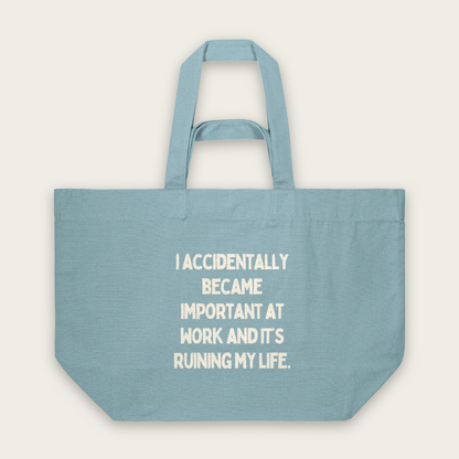 I Accidentally Became Important | Tote Bag in Pebble Blue (18558_I-Accidentally-Became-Important-At-Work_STAU117_Pebble-Blue_Tote-Bag_Mockup.png)