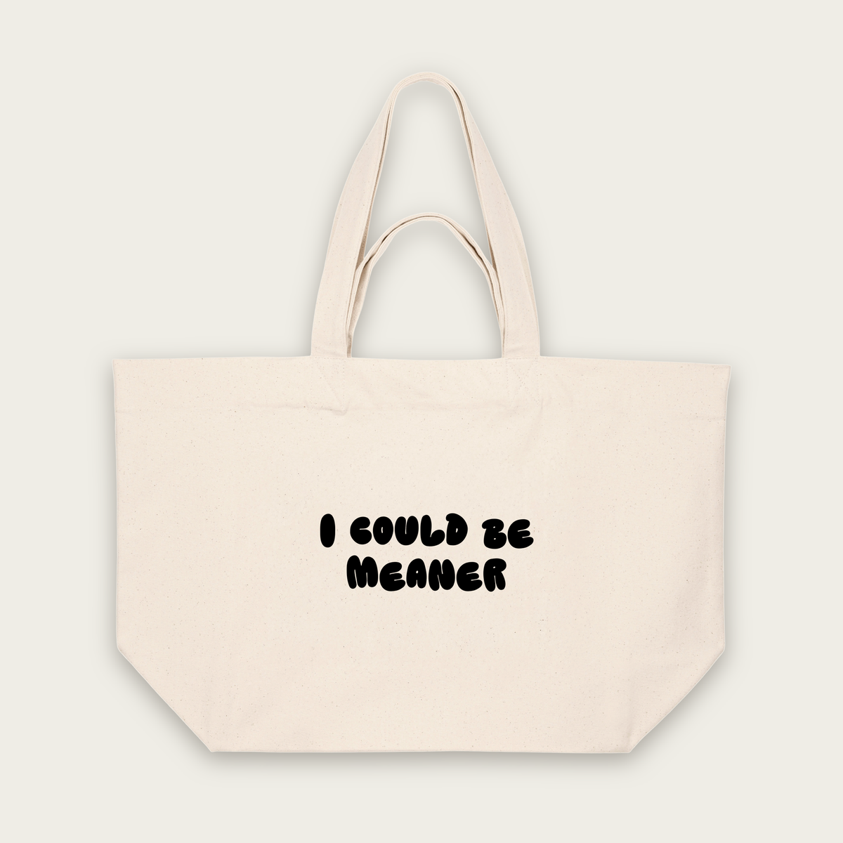 I Could Be Meaner | Tote Bag in Natural Raw (18566_I-Could-Be-Meaner_STAU117_Natural-Raw_Tote-Bag_Mockup.png)