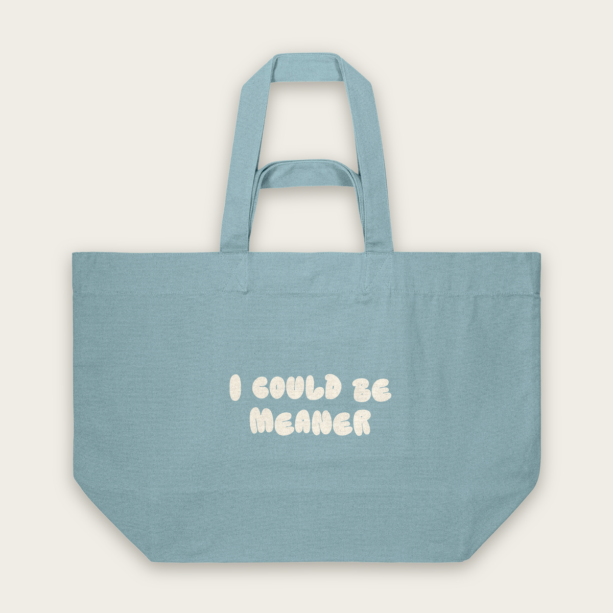 I Could Be Meaner | Tote Bag in Pebble Blue (18567_I-Could-Be-Meaner_STAU117_Pebble-Blue_Tote-Bag_Mockup.png)
