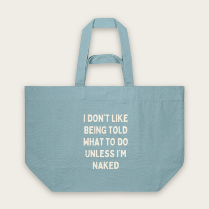I Don't Like Being Told What To Do | Tote Bag in Pebble Blue (18576_I-Don't-Like-Being-Told-What-To-Do_STAU117_Pebble-Blue_Tote-Bag_Mockup.png)