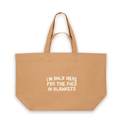 I'm Only Here For The Pigs In Blankets | Tote Bag in Latte (18385_I'm-Only-Here-For-The-Pigs-In-Blankets_STAU117_Latte_Tote-Bag_Mockup.png)